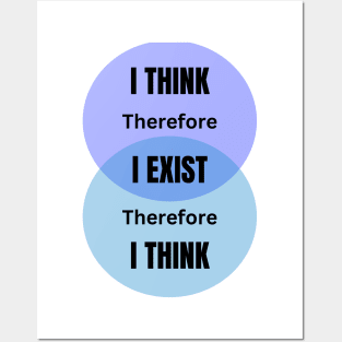 I think therefore I am. Descartes Posters and Art